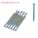 CONCRETE NAILS 2.5 INCH 