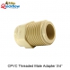 HPVC TREADE MALE ADAPTER 25MM ( 3/4 inch )