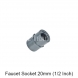 PVC FAUCET SOCKET 20MM ( 1/2 inch )