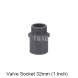 PVC VALVE SOCKET 32MM (1 inch)